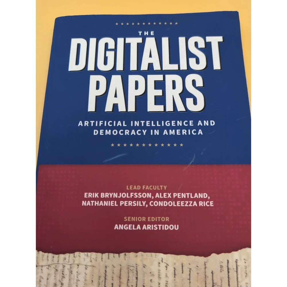 The Digitalist Papers: Artificial Intelligence and Democracy in America‎